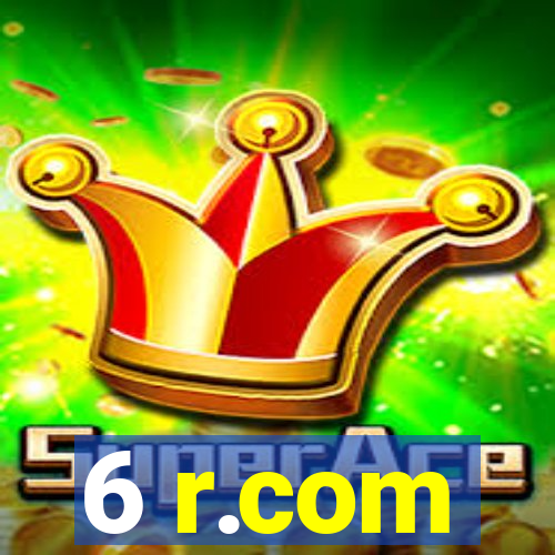 6 r.com
